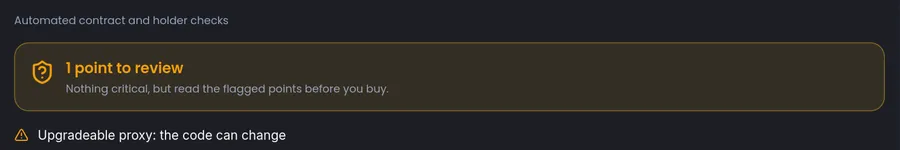 Automated token safety check showing one point to review: upgradeable proxy, the code can change